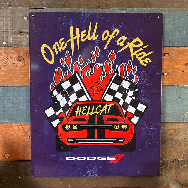 Dodge Hellcat One Hell Of A Ride 15" x 12" Metal Sign W/ Hemmed Reinforced Edges