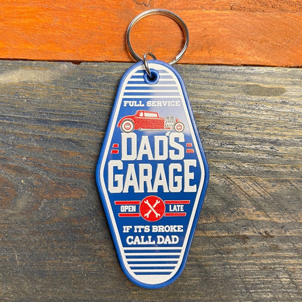 Dad's Garage Keychain Full Service If It's Broken Call Dad Open Late