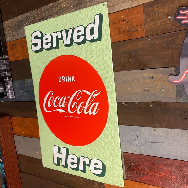 Coca Cola Served Here 24" Steel Sign