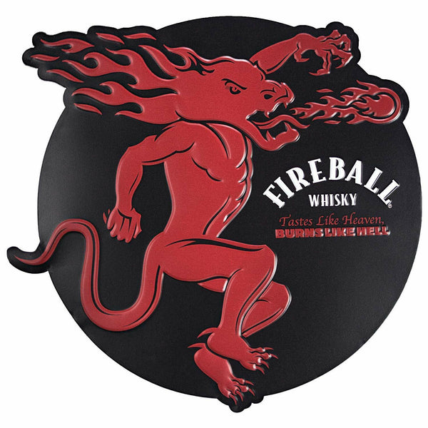 Fireball Whisky Tastes Like Heaven Burns Like Hell Embossed Metal Sign