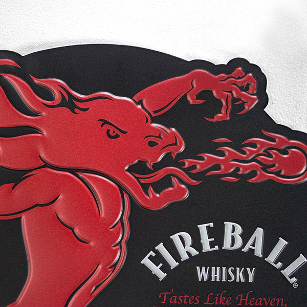 Fireball Whisky Tastes Like Heaven Burns Like Hell Embossed Metal Sign