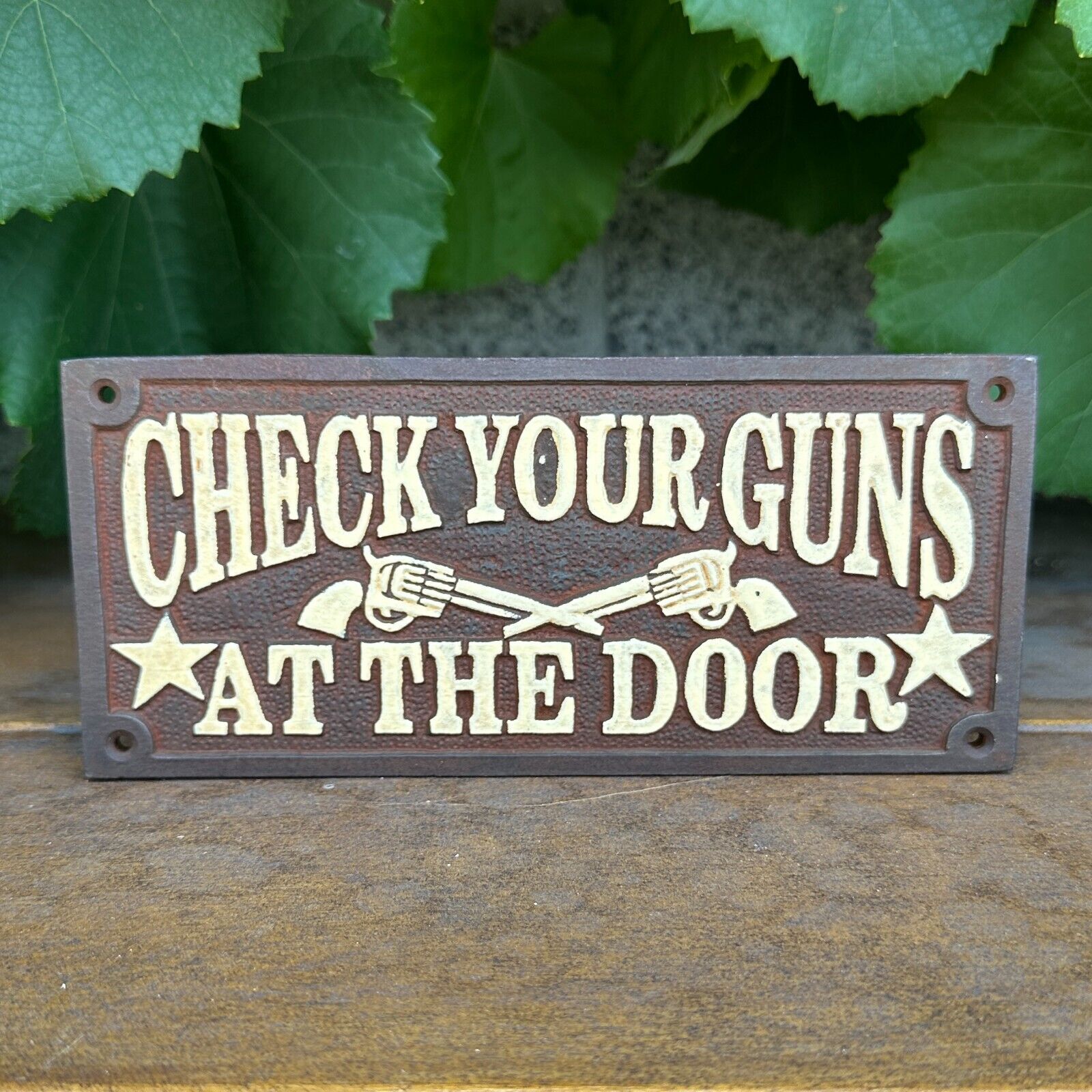 Check Your Guns At The Door Cast Iron Wall Plaque Sign With Antique Finish