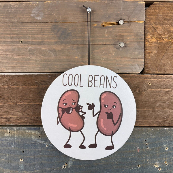 Cool Beans Pun-ny Metal Sign Funny Pun Home Office Novelty Gift Decor