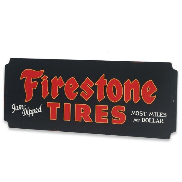 Firestone Tires Gum Dipped Most Miles Per Dollar Vintage Metal Sign