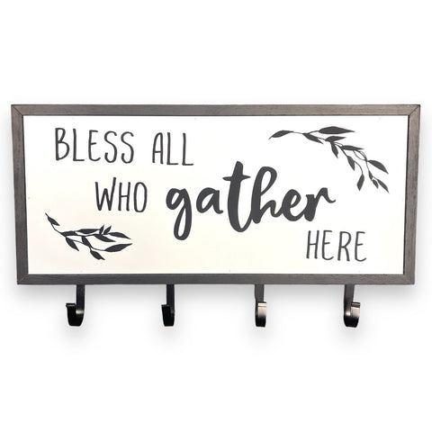 Bless All Who Gather Here Wall Sign for Hanging Coats, Key, Umbrella and Hats