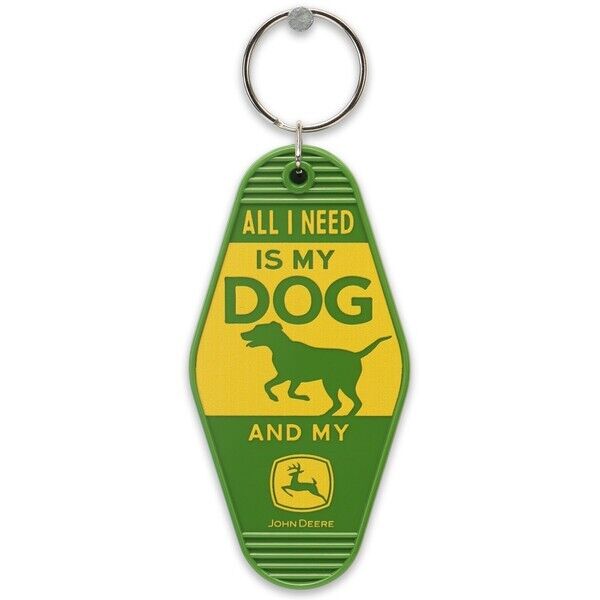 John Deere Keychain All I Need Is My Dog And My John Deere Double Sided