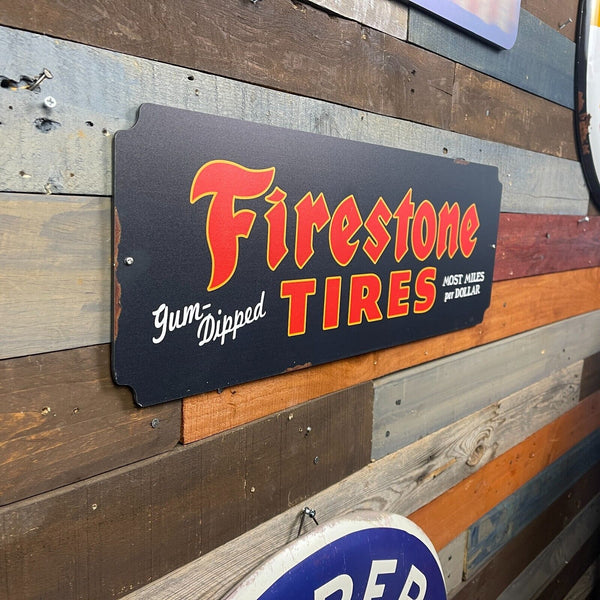 Firestone Tires Gum Dipped Most Miles Per Dollar Vintage Metal Sign