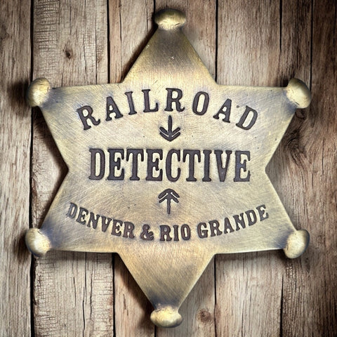 RAILROAD DETECTIVE Badge Solid Brass Old West Lawman Replica Denver & Rio Grande