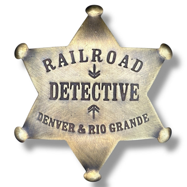 RAILROAD DETECTIVE Badge Solid Brass Old West Lawman Replica Denver & Rio Grande
