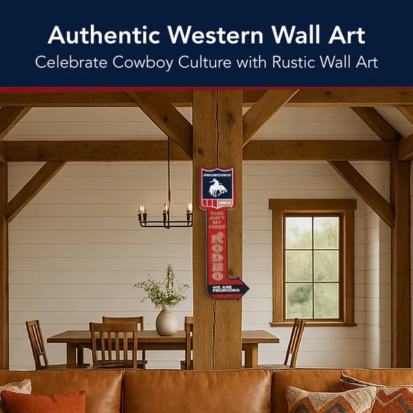 PRORODEO Arrow Metal 25" Wall Sign, This Ain’t My First Rodeo Western Home Decor