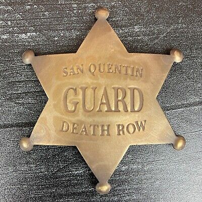 San Quentin Guard Badge