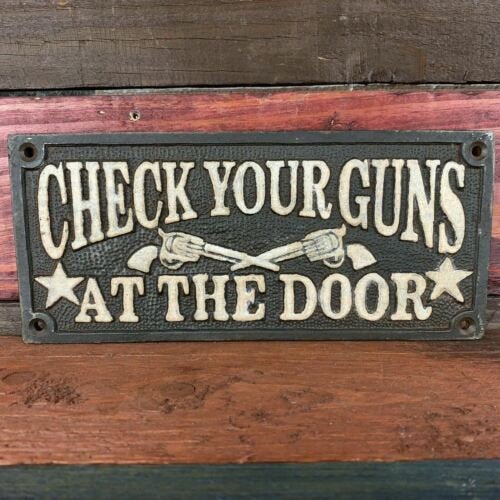 Check Your Guns At The Door With Dual Embossed Revolvers Plaque