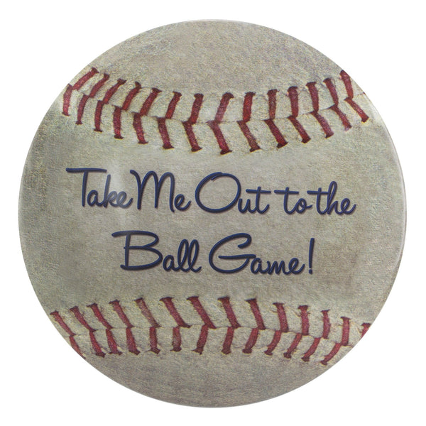 Take Me Out To The Ball Game Dome Shaped Metal Sign